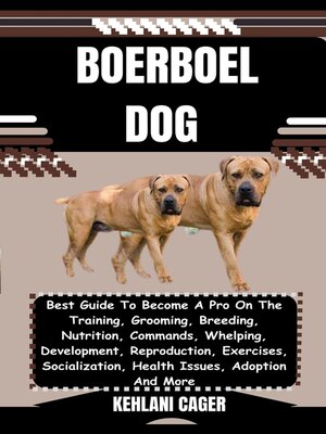 cover image of BOERBOEL DOG